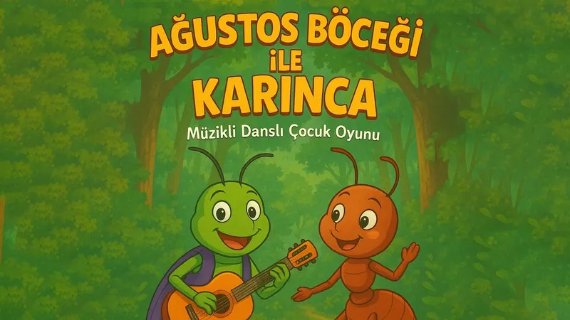 Ağustos Böceği ile Karınca