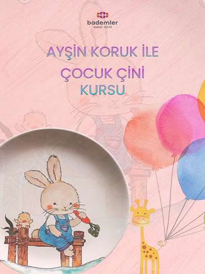 Ayşin Koruk İle Çini Atölyeleri (Çocuk)