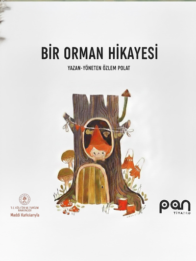 Bir Orman Hikâyesi
