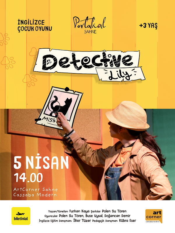 Detective Lily/Portakal Sahne