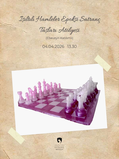 Işıltılı Hamleler - Epoksi Satranç Taşları Atölyesi