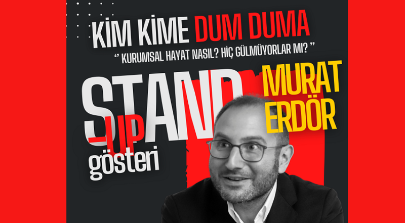Kim Kime Dum Duma Stand Up Gösterisi