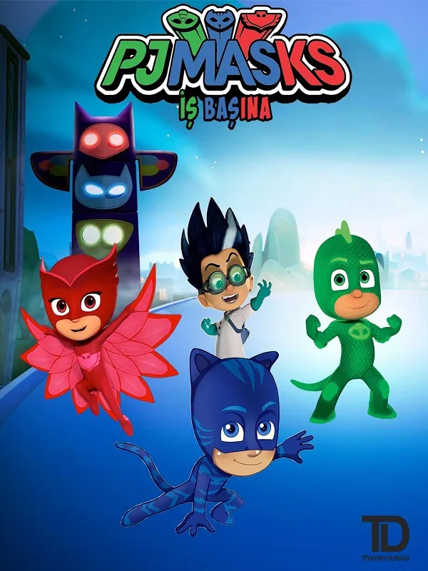 Pijamask İş Başına