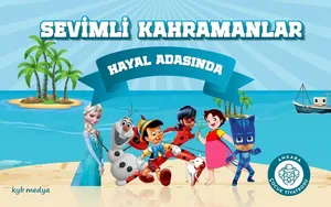 Sevimli Kahramanlar Hayal Adası'nda